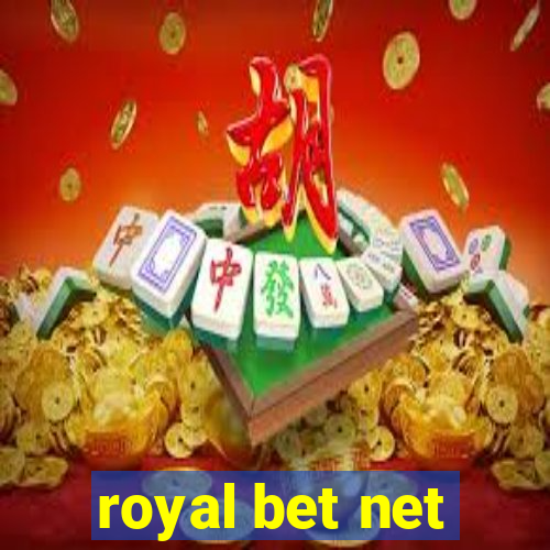 royal bet net